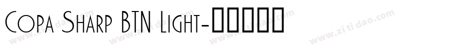 Copa Sharp BTN Light字体转换